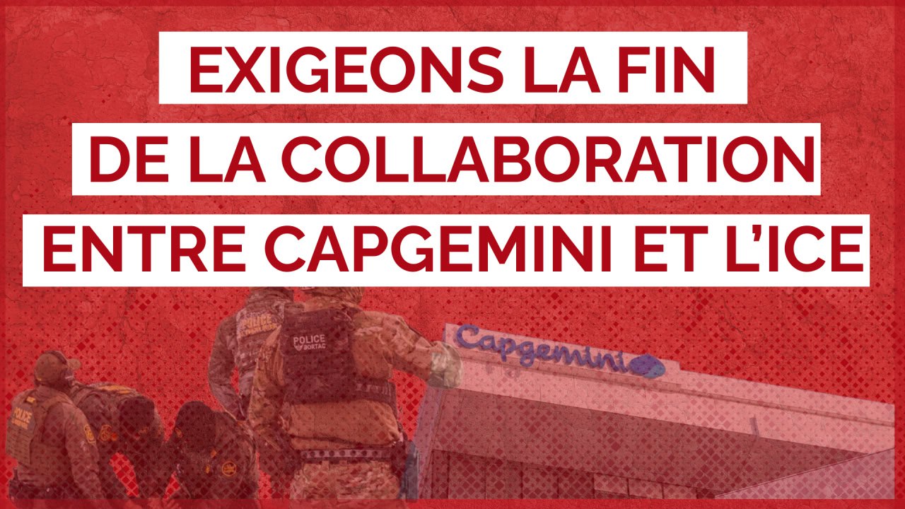 Bannière "Exigeons la fin de la collaboration de Capgemini et ICE