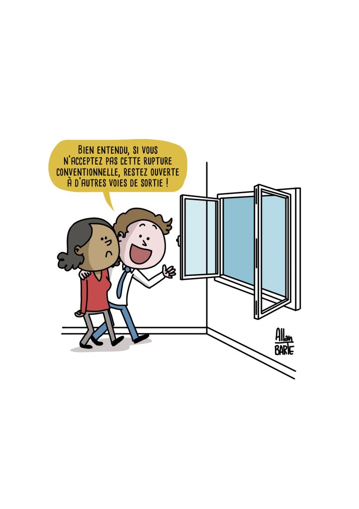 Dessin humoristique d'Allan Barte : un manager montre la fenêtre ouverte à une salariée de Capgemini et lui dit : "Bien entendu, si vous n'acceptez pas cette rupture conventionnelle, restez ouverte à d'autres voies de sortie !"