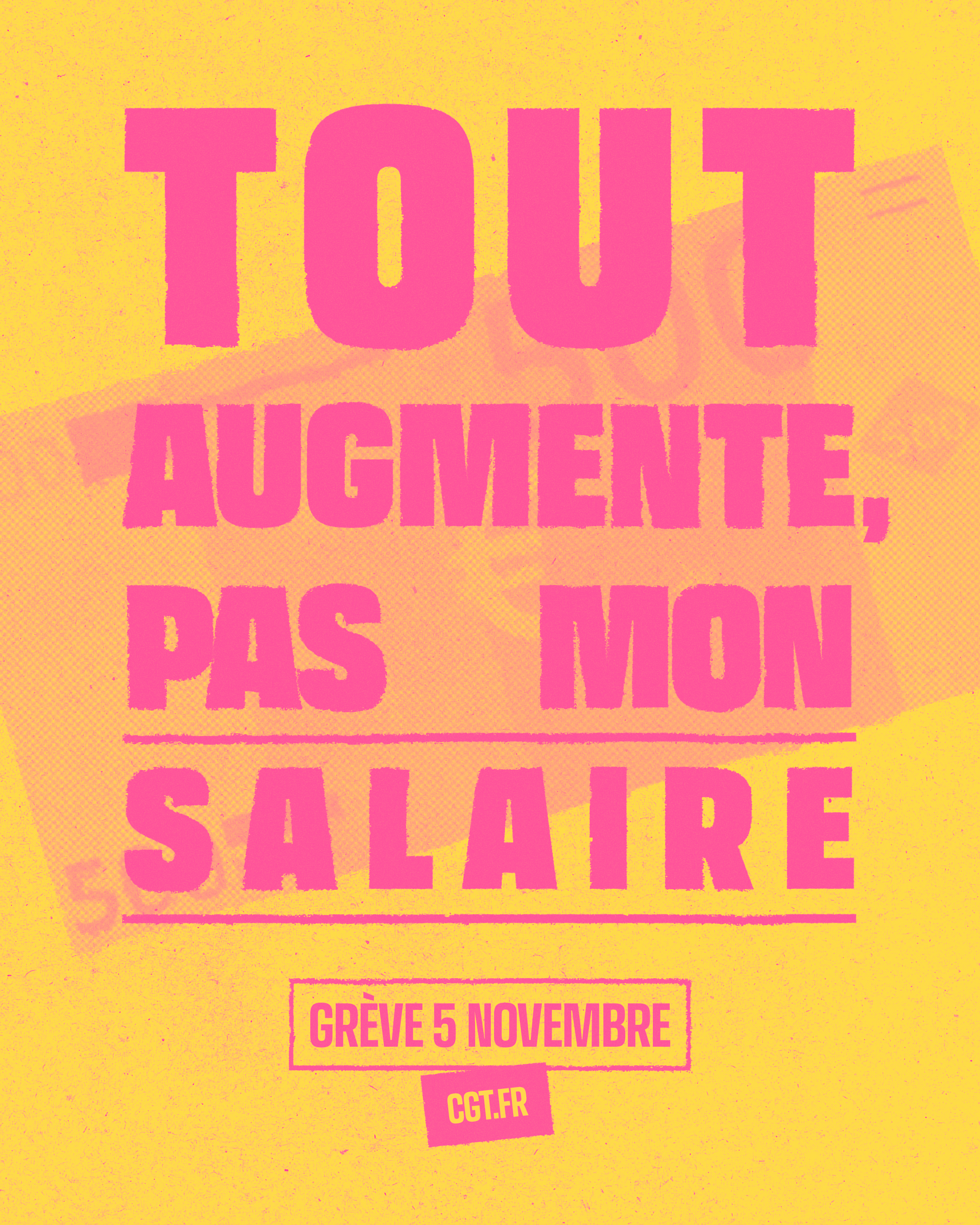 Visuel 5 novembre : TOUT augmente, sauf nos salaires !
